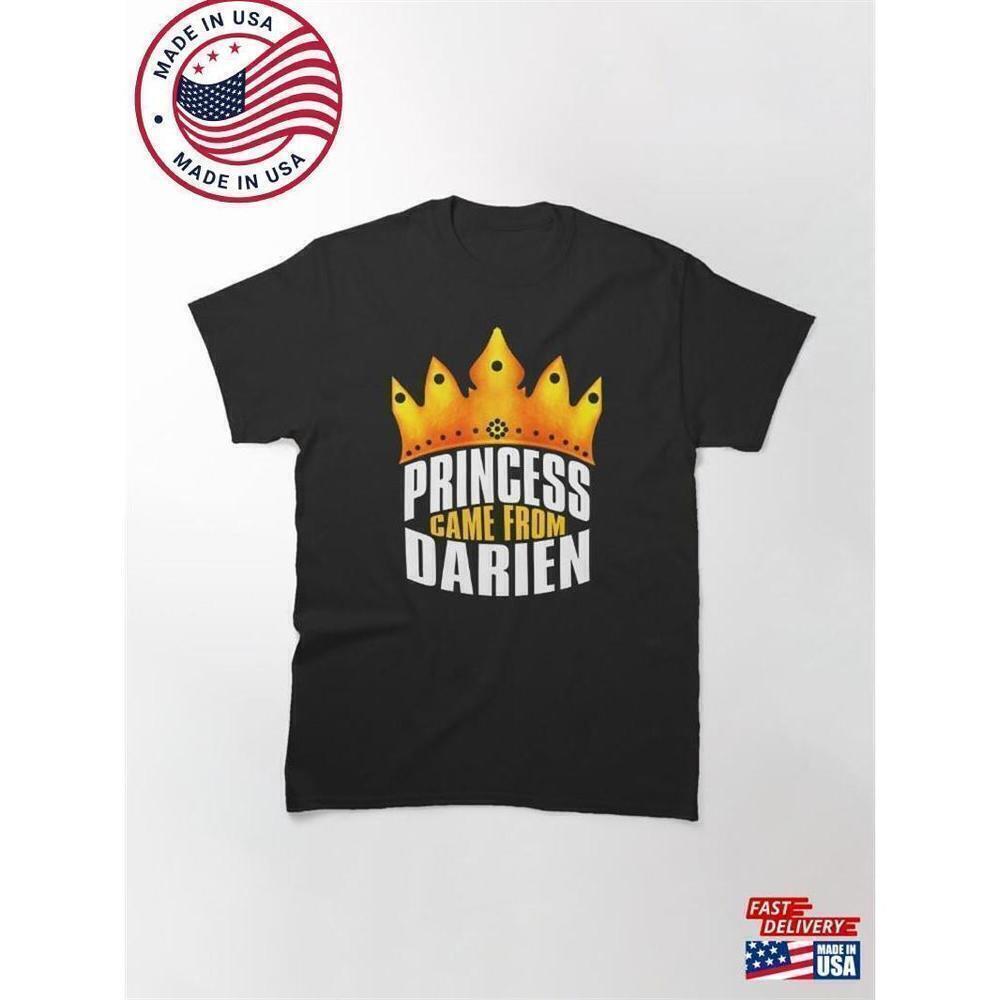 Princess Came From Darien Georgia Southern Pride Unisex Classic TShirt